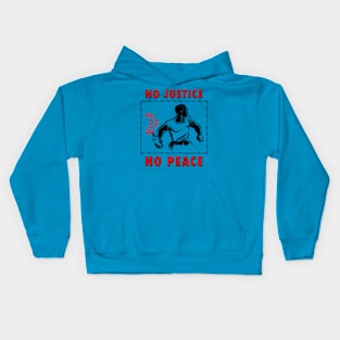 No Justice No Peace Kids Hoodie